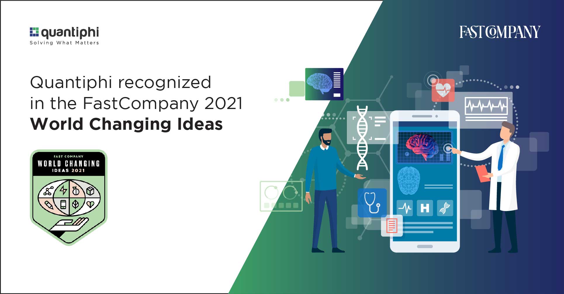 Quantiphi Recognized in the Fast Company’s 2021 World Changing Ideas