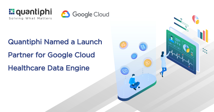 Quantiphi Named a Launch Partner for Google Cloud Healthcare Data ...