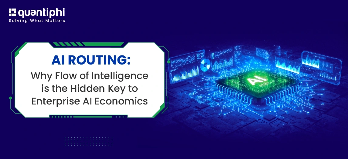 AI Routing: Why Flow of Intelligence is the Hidden Key to Enterprise AI ...