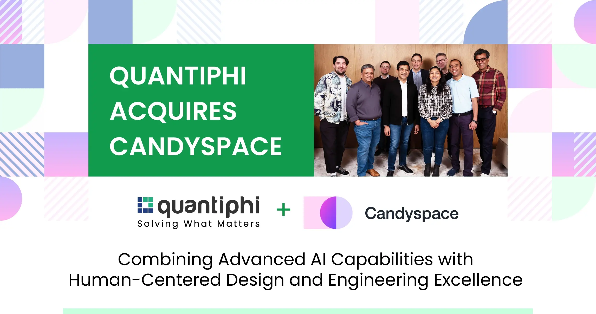 Quantiphi Acquires Candyspace to Create an AI-Native Digital Experience ...